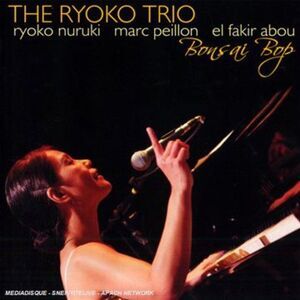 The Ryoko Trio - Bonsai Bop  CD